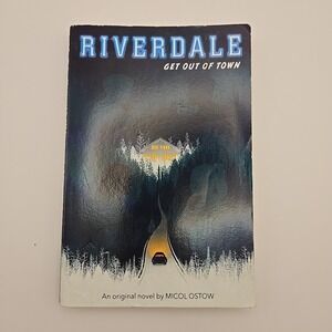 Riverdale: Get Out of Town & The Maple Murders (3 Books) by Micol Ostow‎